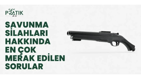 Savunma Silahları Hakkında En Çok Merak Edilen Sorular